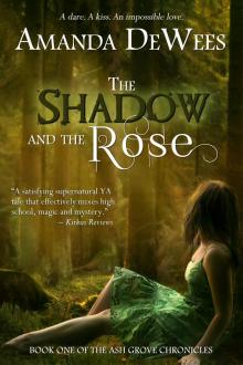      The Shadow and the Rose