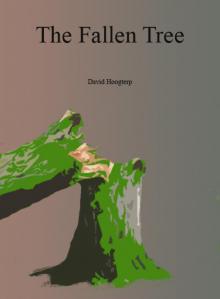      The Fallen Tree