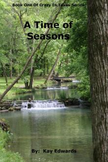      A Time of Seasons