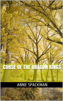      Curse of the Dragon Kings
