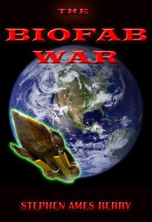      The Biofab War (Biofab 1)