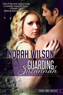      Guarding Suzannah