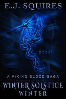      Winter Solstice Winter - Book I in the Viking Blood Saga