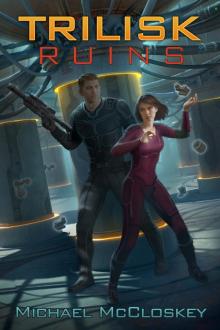      The Trilisk Ruins