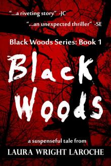      Black Woods: Book 1 (Black Woods Series)
