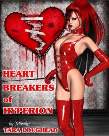      Heart Breakers of Hyperion