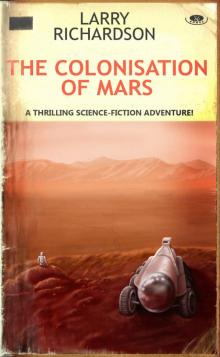      The Colonisation of Mars