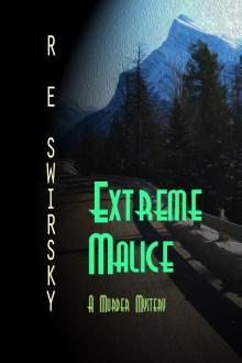      Extreme Malice