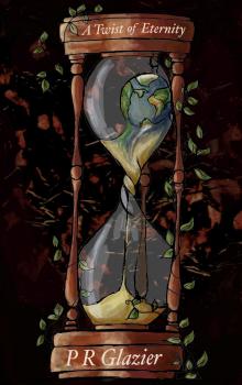      A Twist of Eternity