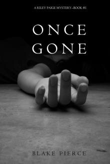     Once Gone (a Riley Paige Mystery--Book #1)