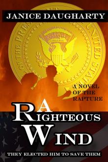      A Righteous Wind
