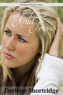      Until Forever