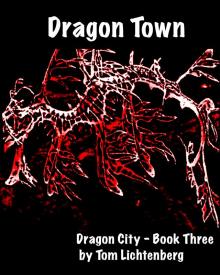      Dragon Town