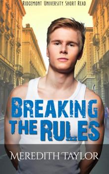      Breaking the Rules: Ridgemont University Short Read