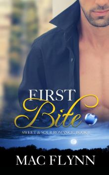      First Bite, A Sweet & Sour Mystery (Alpha Werewolf Shifter Romance)