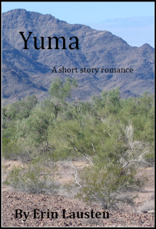      Yuma: a short story romance