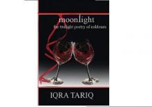      Moonlight the twilight poetry of coldones
