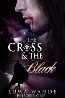      The Cross and the Black