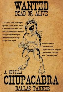      Chupacabra: A Novella
