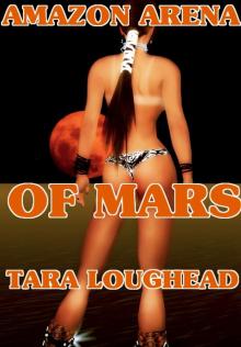      Amazon Arena of Mars