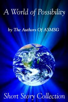      A World of Possibility