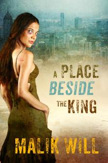      A Place Beside the King