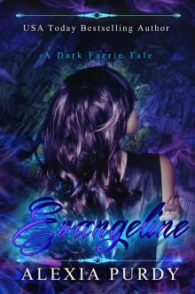      Evangeline (A Dark Faerie Tale Series Companion Book 2)