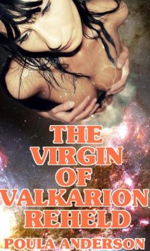      The Virgin of Valkarion Reheld