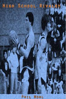      High School Rivalry