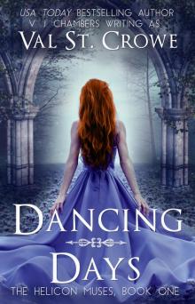      Dancing Days