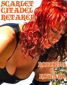      Scarlet Citadel Retaken