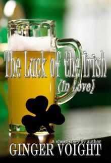      The Luck of the Irish (In Love)