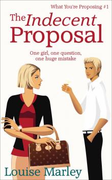      The Indecent Proposal (Short Story)