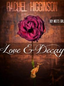      Love and Decay, Boy Meets Girl