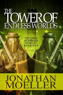      The Tower of Endless Worlds