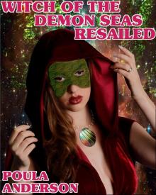      Witch of the Demon Seas Resailed