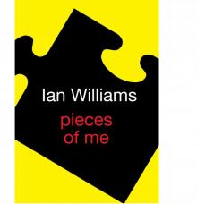      Pieces of Me