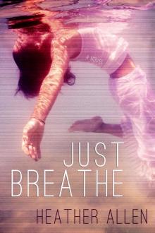      Just Breathe