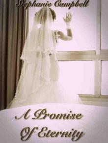      A Promise of Eternity