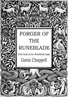      Forger of the Runeblade