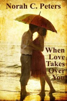      When Love Takes Over You