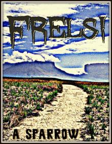 Frelsi (Book Two of The Liminality)