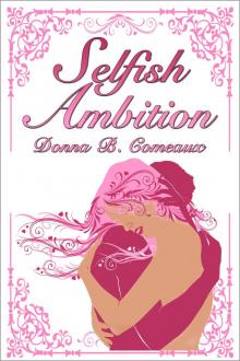      Selfish Ambition