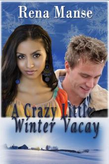      A Crazy Little Winter Vacay (BWWM Novella)