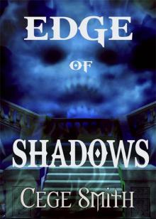      Edge of Shadows (Shadows #1)