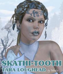      Skathi-Tooth