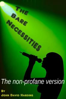      The Bare Necessities (Non-Profane Edition)