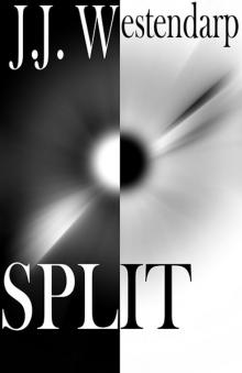      Split