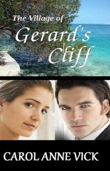      The Village of Gerard's Cliff