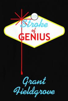      Stroke of Genius (Archie Lemons #3)